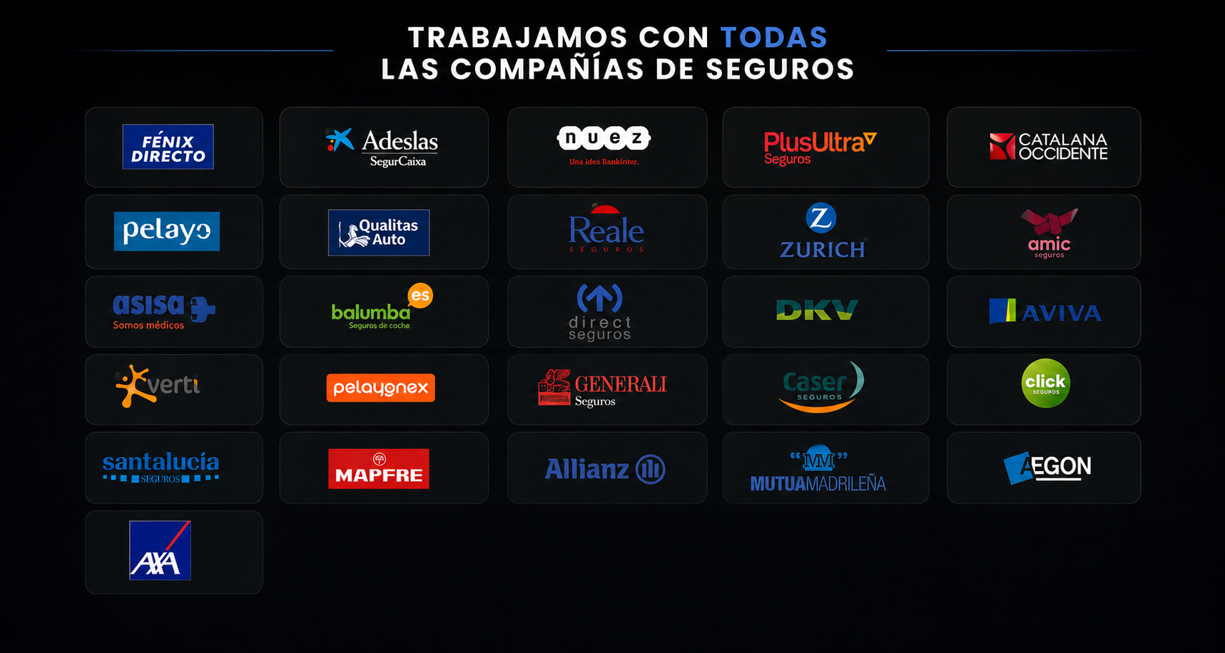 Trabajamos con todos los seguros